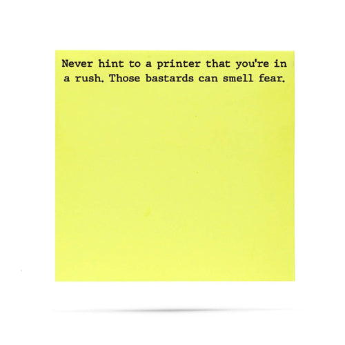 Never Hint To A Printer Sticky Note