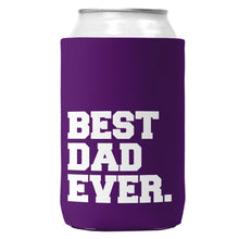 Load image into Gallery viewer, Best Dad Ever. Can Coozie/Cooler for 12oz Cans