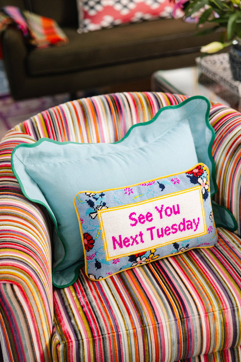 Next Tuesday Needlepoint Pillow Two Words One Finger
