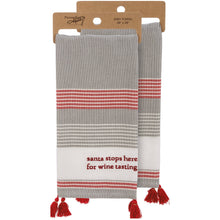 Load image into Gallery viewer, Santa Stops Here For Wine Tasting Kitchen Towel