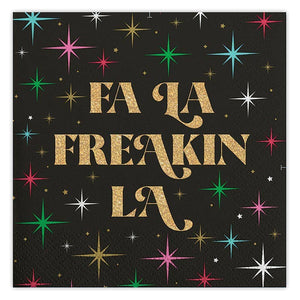 Beverage Napkins - Fa La Freakin La