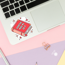 Load image into Gallery viewer, Booktok Made Me Do It Stickers / Bookish Stickers / Book