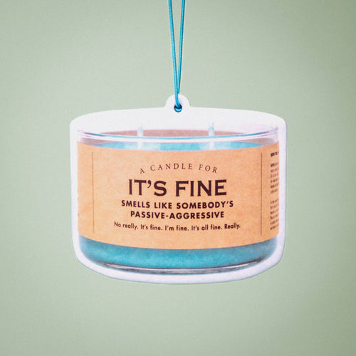 It's Fine Air Freshener | Funny Car Air Freshener