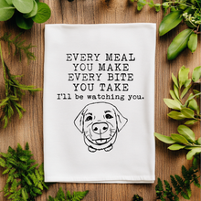 Load image into Gallery viewer, I'll Be Watching You - Kitchen Towels  - Dog Lover