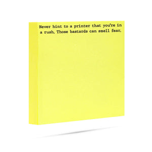 Never Hint To A Printer Sticky Note