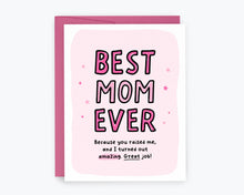 Load image into Gallery viewer, Best Mom Funny Mother's Day Card,