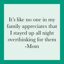 Load image into Gallery viewer, COASTER Overthink Mom | Funny Gift | Home Bar Decor
