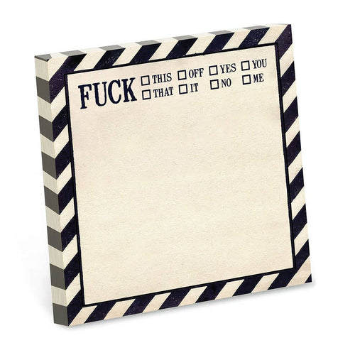 Funny Sarcastic Sticky Note Pad - Fuck This, That, Off