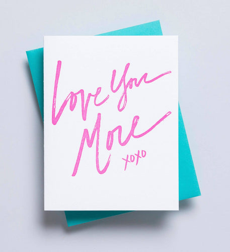 love you more card, love card