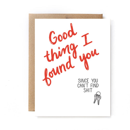 Funny Love Valentine Card - Found You