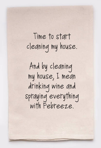 Time to Start Cleaning My House Febreeze Kitchen Tea Towels