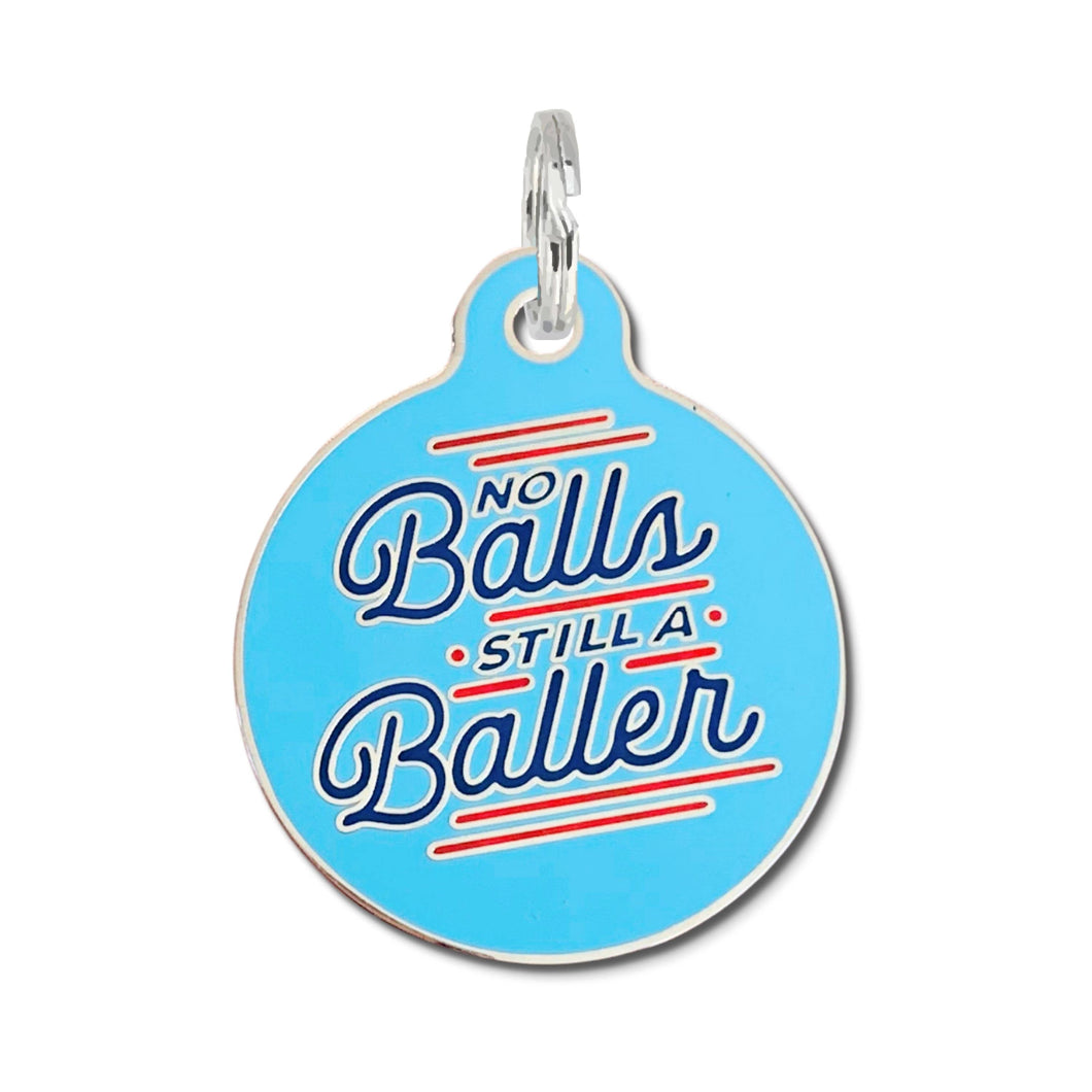 No Balls Still a Baller - Blue Dog Tag Charm