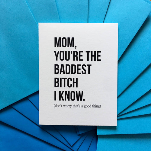 Baddest Bitch Mom Card