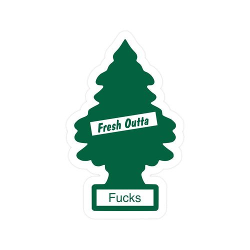 Fresh Outta Fucks Tree Vinyl Sticker