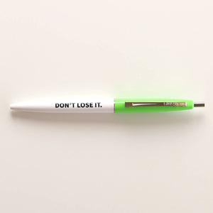 Don't Lose It Pen