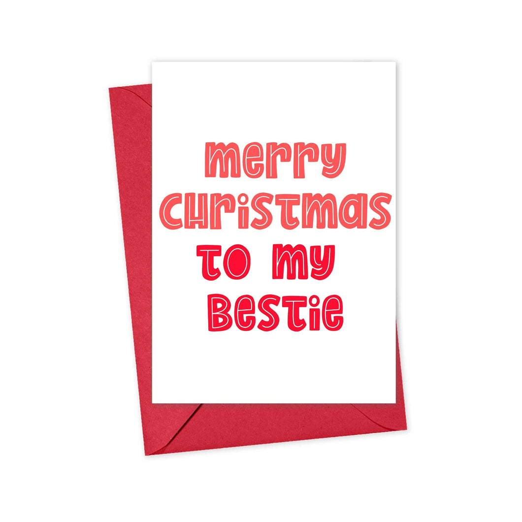 Merry Christmas To My Bestie Card