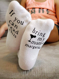 Bring My Mom A Margarita Baby Socks