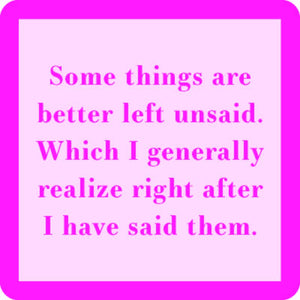 Left Unsaid "Mix and Match" Coaster
