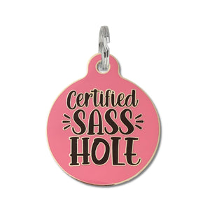 Certified Sasshole - Pink Enamel Dog Tag Collar Charm