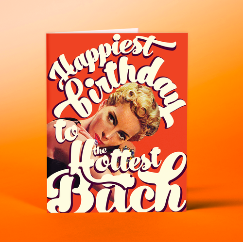 BIRTHDAY B*tch Card