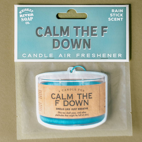 Calm the F Down Air Freshener