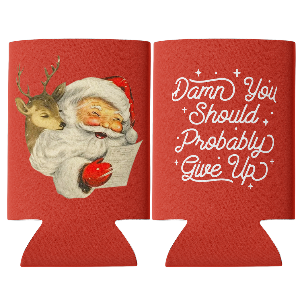 Santa You Should Probably Give Up Can Cooler