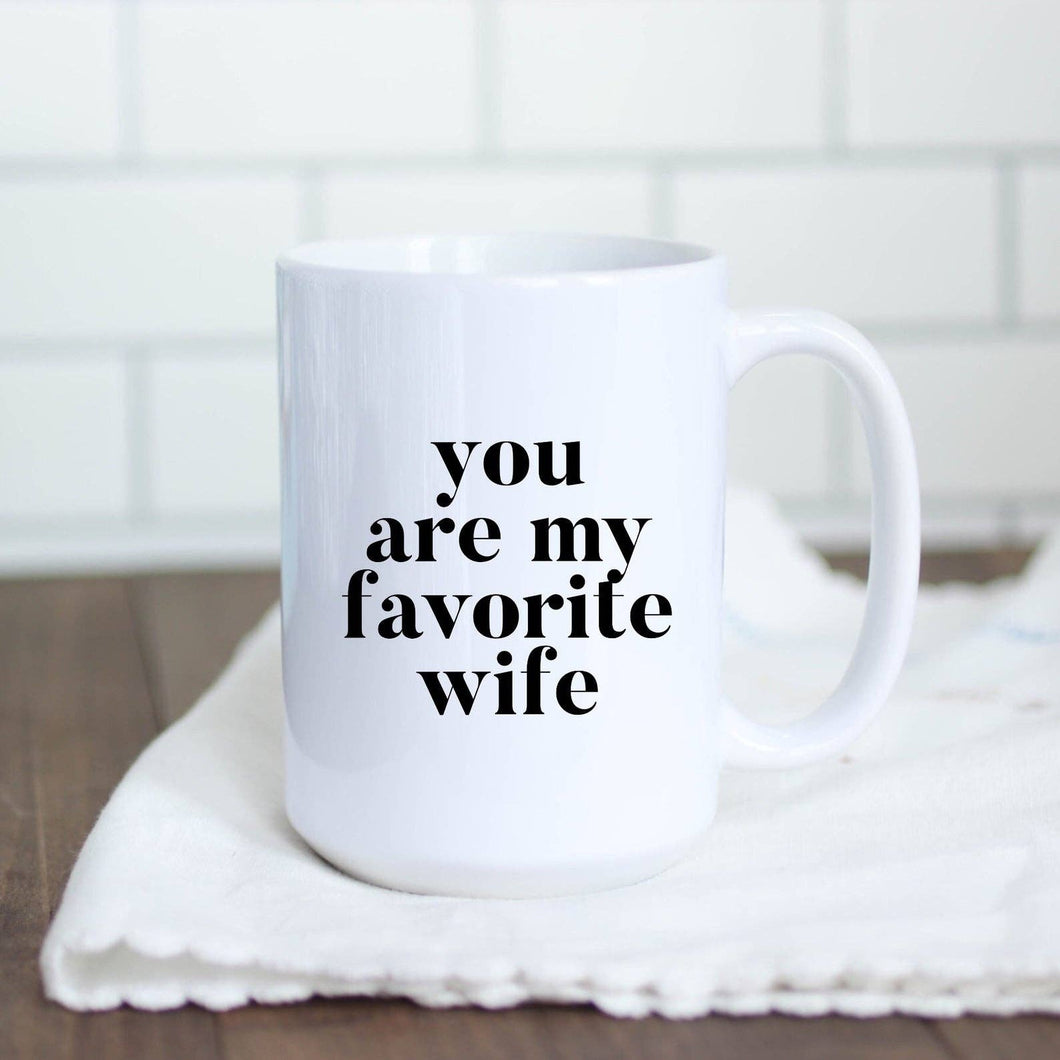 My Favorite Wife 15oz Mug