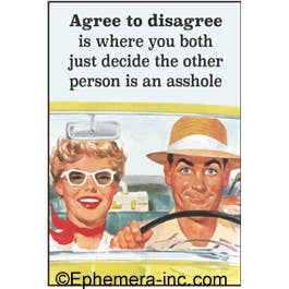 Agree To Disagree Magnet