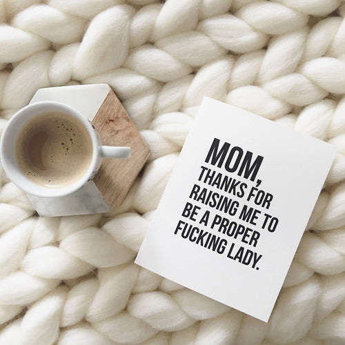Proper Fucking Lady Funny Mother's Day Card