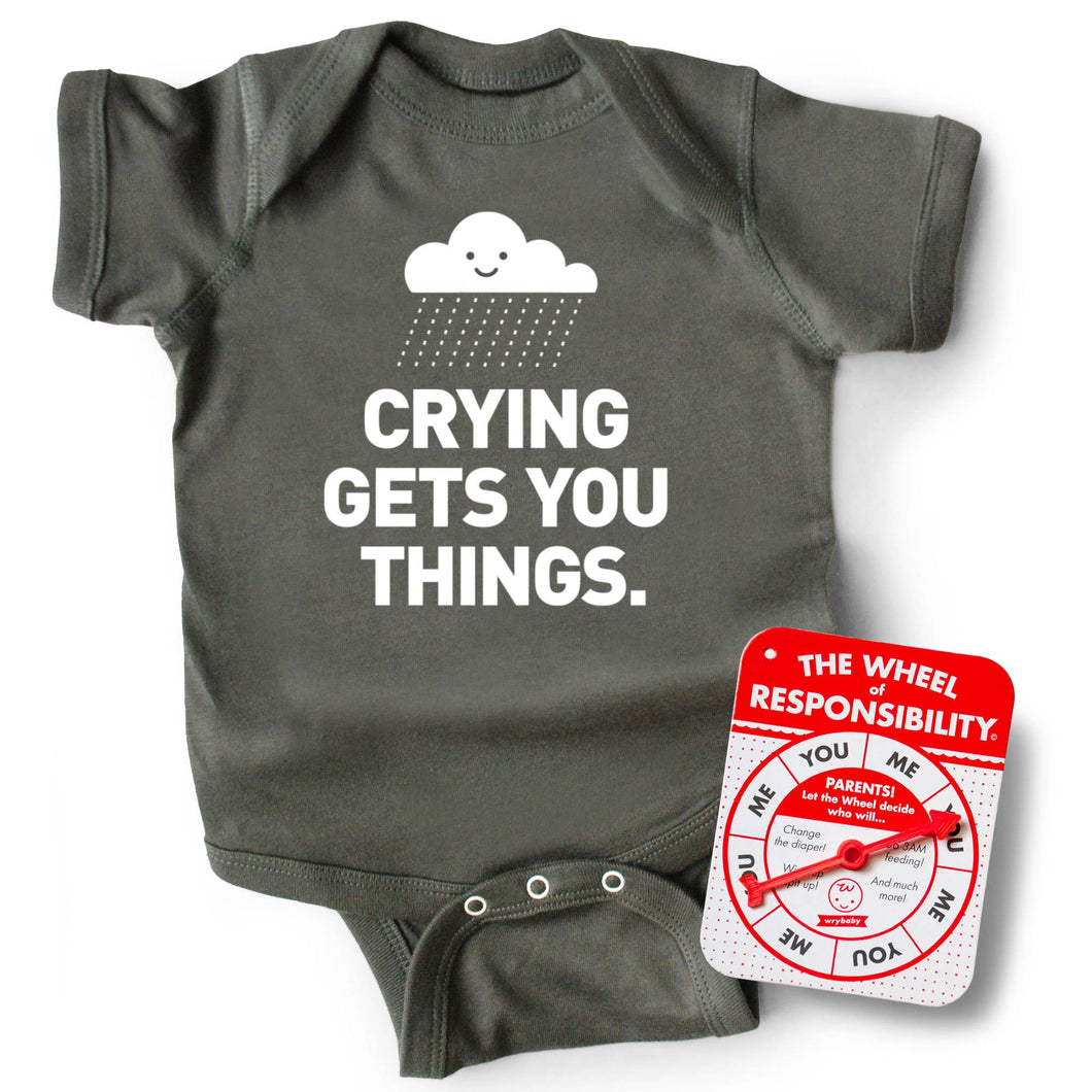 Crying Gets You Things • Baby Bodysuit • Grey