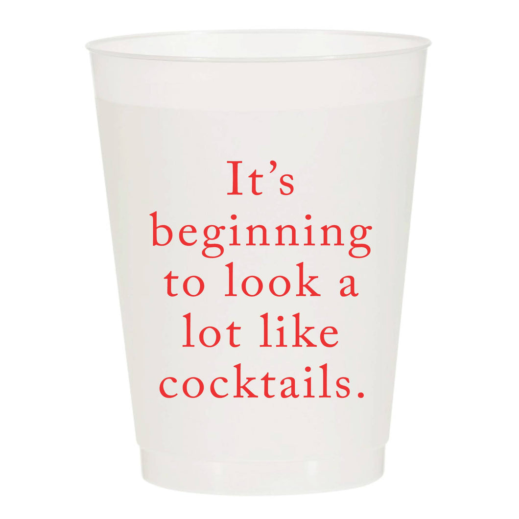 Beginning To Look Like Cocktails Reusable Cups - Set of 10