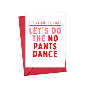 No Pants Dance Funny Card