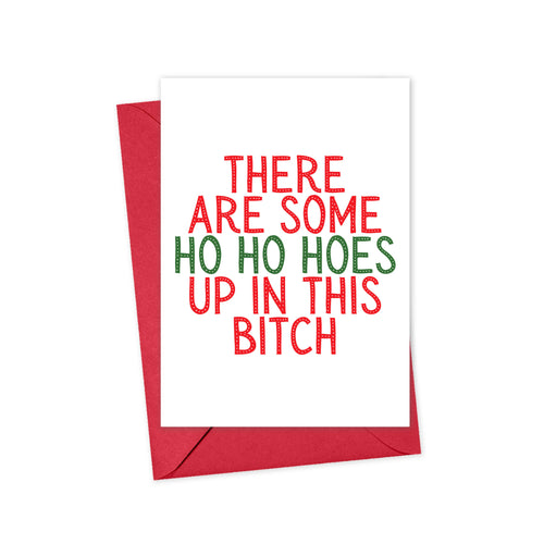 Ho Ho Hoes Christmas Card - Bitch Funny Christmas Cards