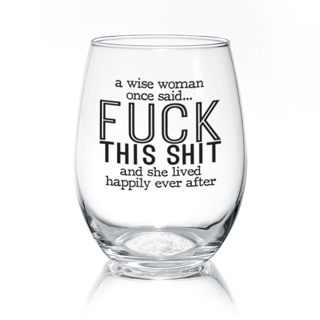 A Wise Woman 17oz Wine Glass