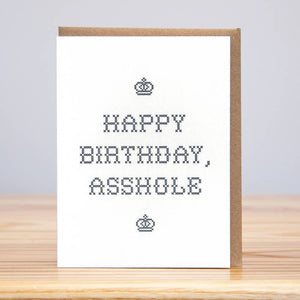 B-Day Asshole Cross Stitch Card (Letterpress)