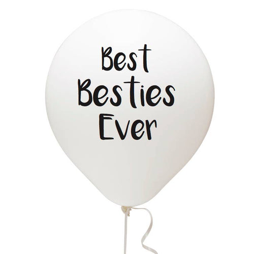Best Besties Ever Balloon