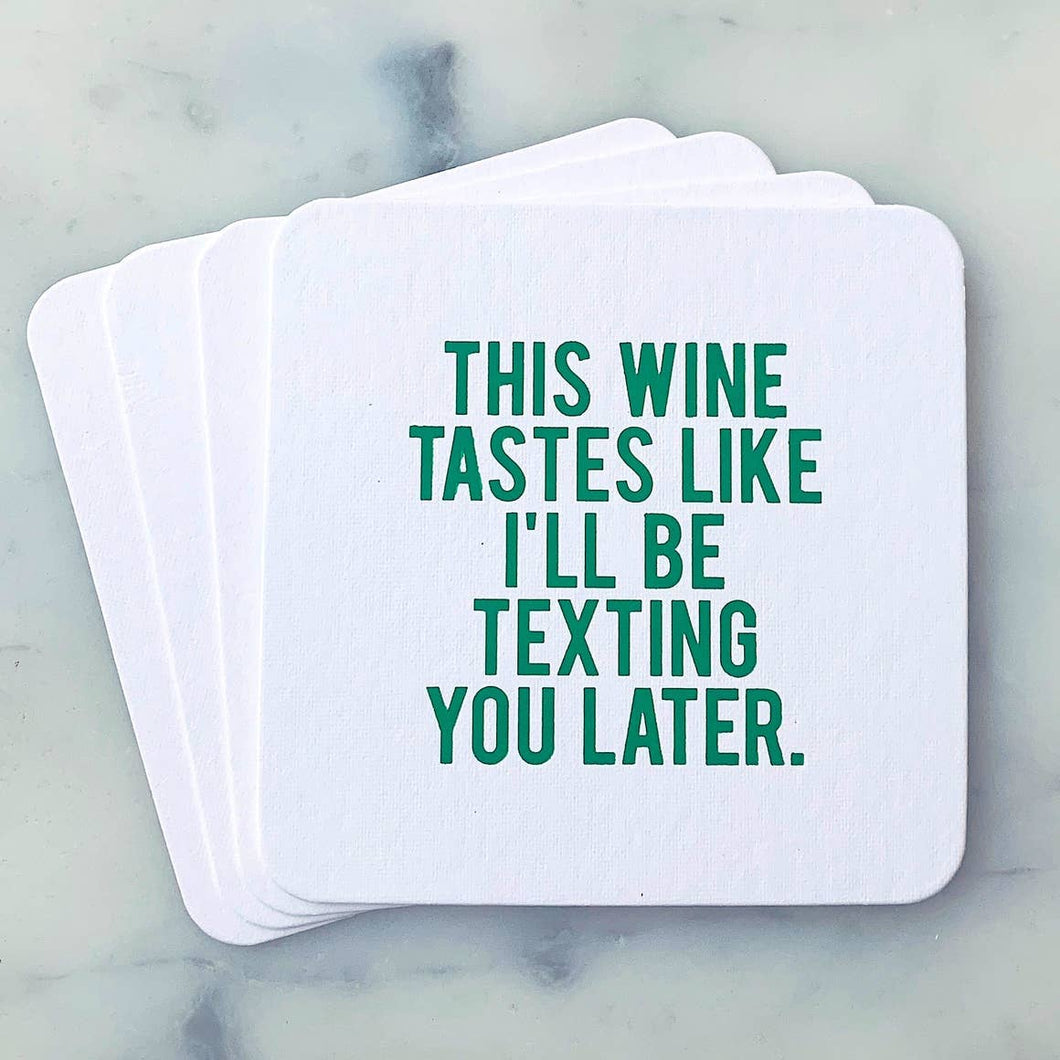 Drunk Text Coasters