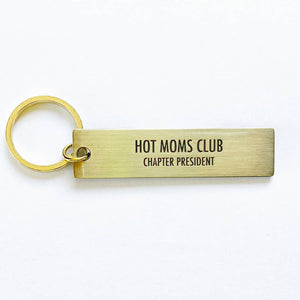 Hot Mom's Club Key Tag