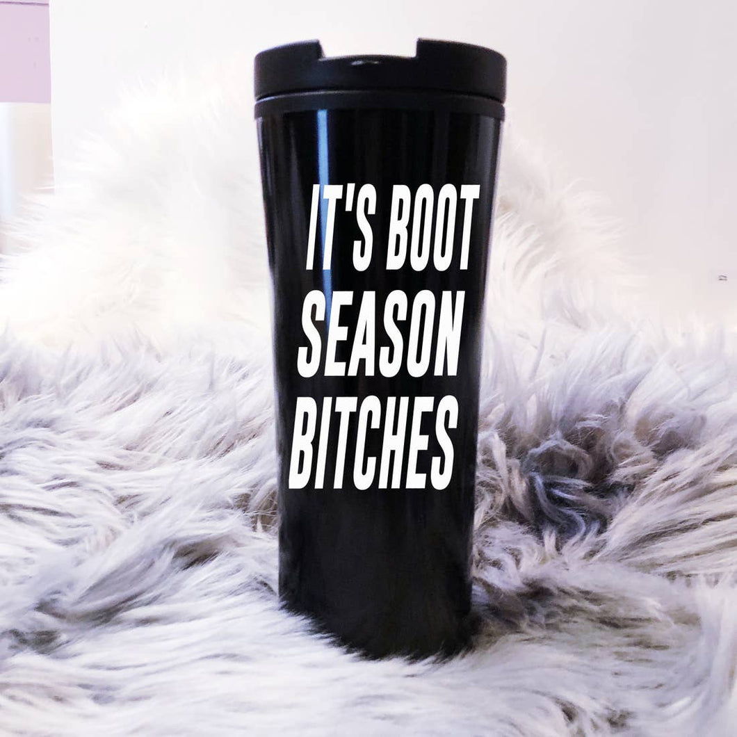 It's Boot Season Bitches Fall Coffee Mug