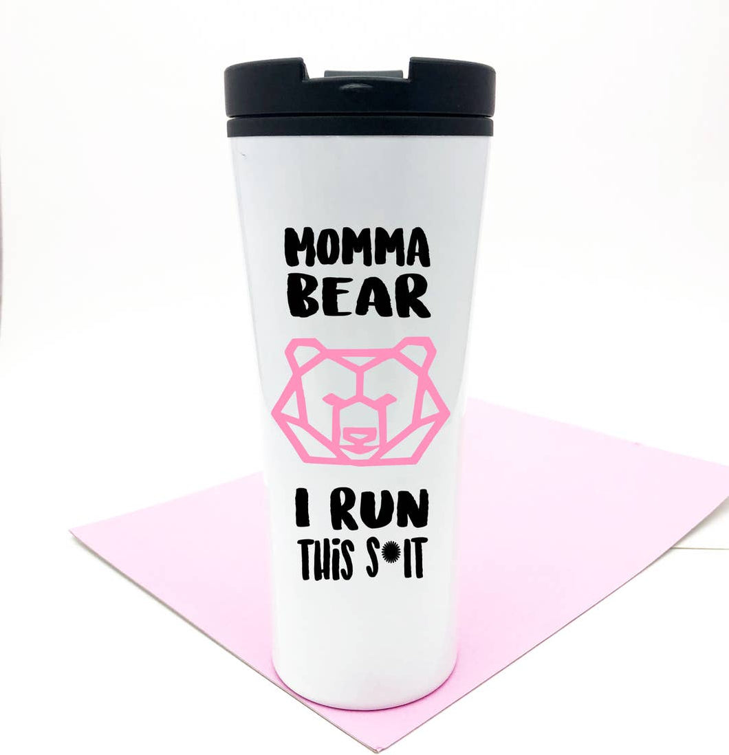 Momma Bears, I Run This Sh*t Coffee Mug