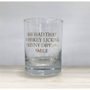 She Had That Whiskey Glass