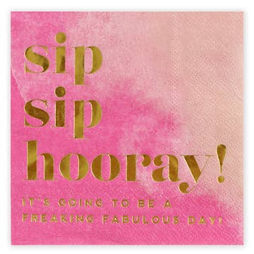 Sip Sip Hooray Cocktail Napkin