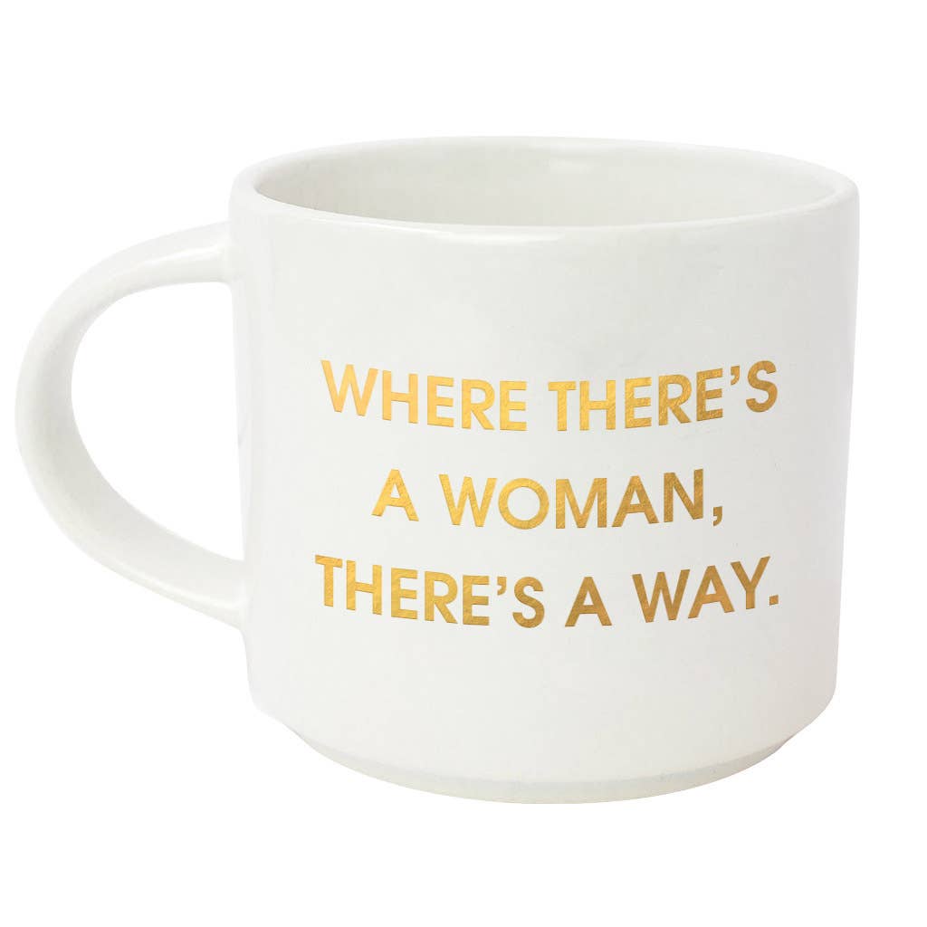 Where There's A Woman There's A Way Metallic Gold Mug