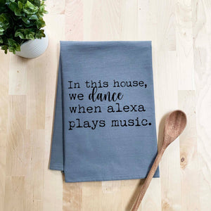 We Dance When Alexa Plays Music - Set of 6 Gray Dish Towel