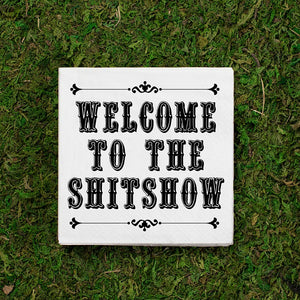 Welcome To The Shitshow Cocktail Napkins