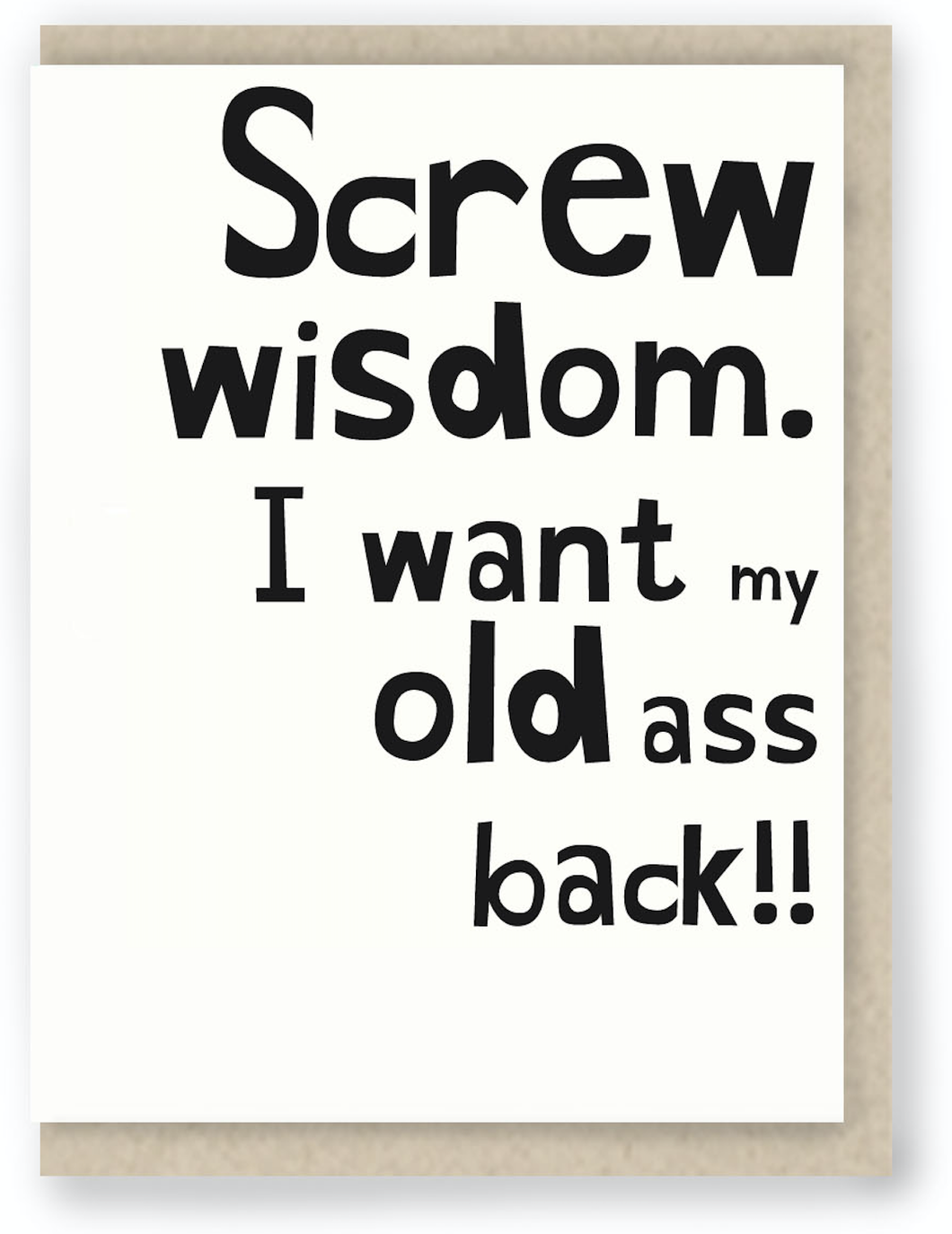 Screw Wisdom Card
