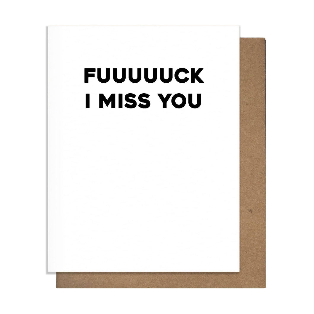 F I Miss You Greeting Card
