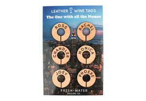 THE ONE WITH ALL THE NAMES (FRIENDS) Leather Wine Glass Tags
