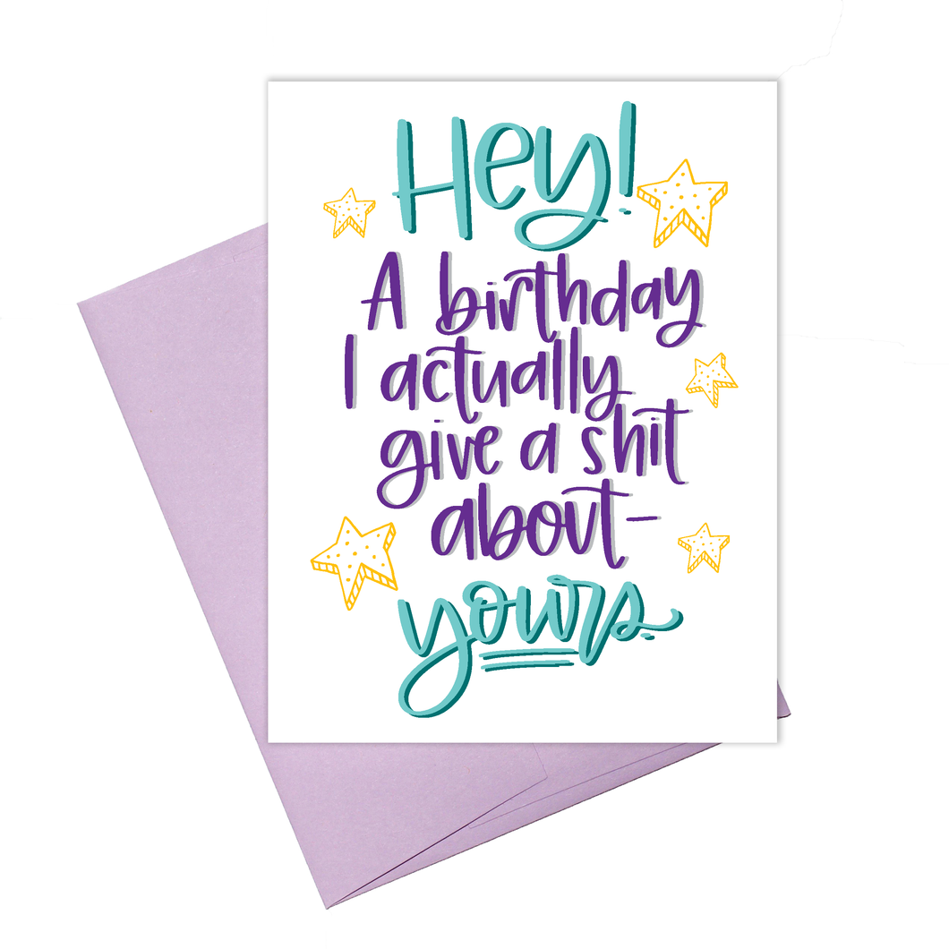 Birthday I Give a Shit About Card