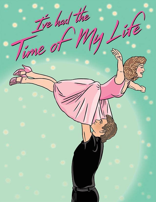 Time of My Life Card